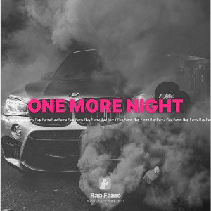 ONE MORE NIGHT 