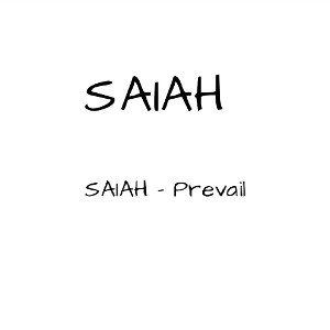 SAIAH - Prevail