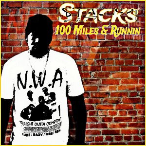100 Miles & Runnin