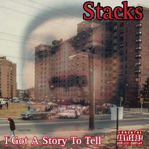 I Got A Story To Tell 
