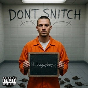  dont snitch 