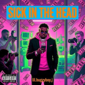 sick in the head (Freestyle) 