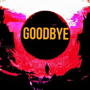goodbye(single)