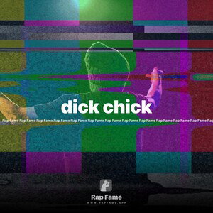 dick chick 