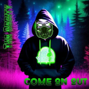 Come On Out (17:32:28) my time
