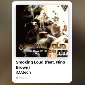 smoking loud ft, Nino Brown 