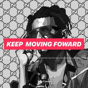 Keep  Moving Foward