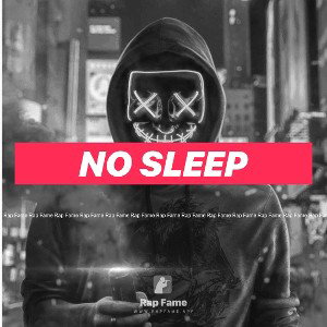 No Sleep