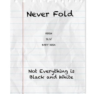 Never Fold