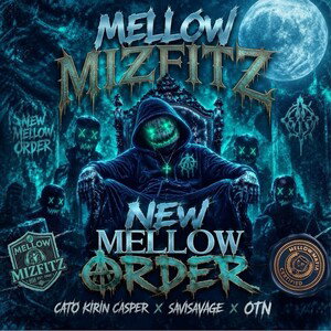 New Mellow Order‼️
