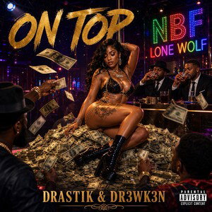 ONTOP featuring @Dr3wk3n