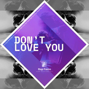 don’t love you 