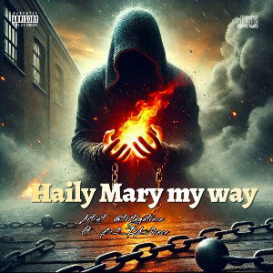Hail Mary My Way