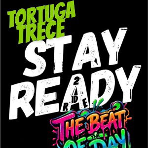 stay ready 