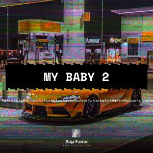 my baby 2 