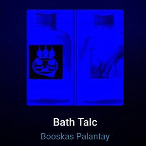 BATH TALC featuring CHAFT PROVEN