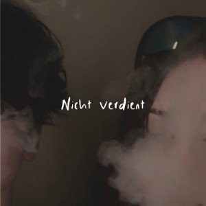 Nicht verdient
