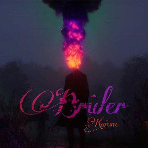 Kaïone - Brûler 