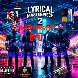 LM2 ft ILL EX, KILLAK_74, WHITE CHOCOLATE 
