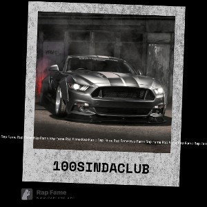 100S in da club
