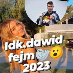 idk.dawid fejm 😎🥷💎