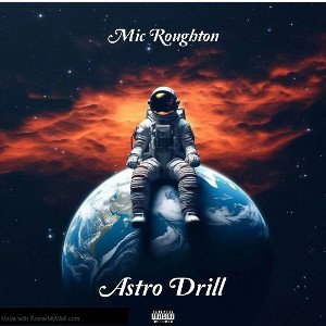 Astro Drill-East Coast Hip-Hop_MicRoughton Instrumental_