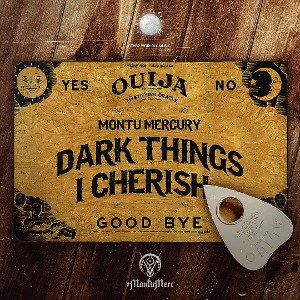 DARK THINGS I CHERISH 