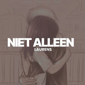 Laurens - Niet Alleen