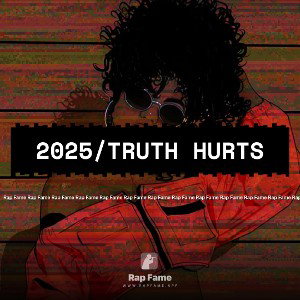 2025/Truth Hurts