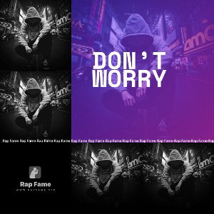 don’t worry 