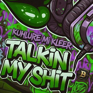 Talkin My Shit