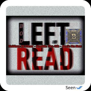 Left On Read Ft. Double tha 4th & Auric Da Don