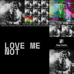 Love me not