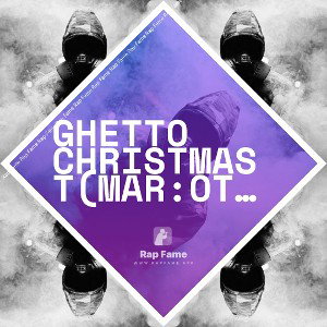 Ghetto Christmas T(Mar:OTR)