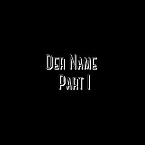 Der Name - Part I (Prod.by NightOne X Leveller Beats)