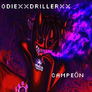 $ODIEXXDRILLERXX$ - CAMPEÓN (TIRADERA)