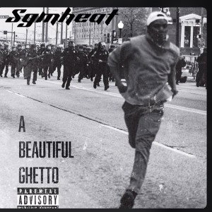 sgmheat - ghetto 