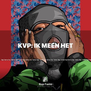 kvp: ik meen het 