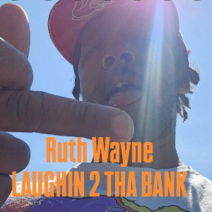 Laughin 2 Tha Bank 