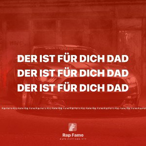 der ist für dich dad