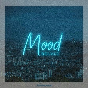 BELVAC - MOOD ( on mode )