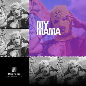my mama