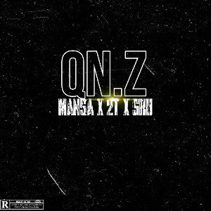 sk QNz ft mansa & 2t