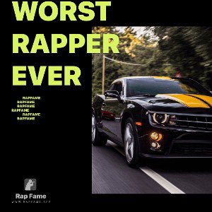 worst rapper ever 