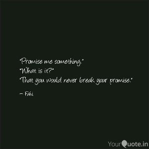 "Pr8mise Me"