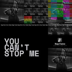 you can’t stop me