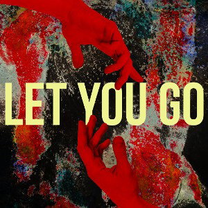 Let You Go