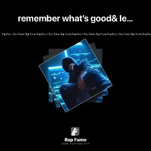 remember what’s good& learn from the bad