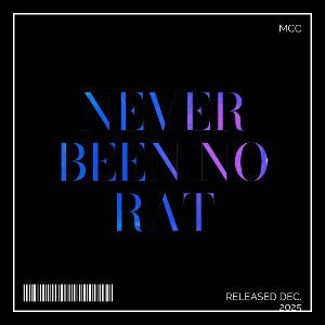 Never been no Rat