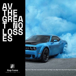 AV  THE GREAT No Losses
